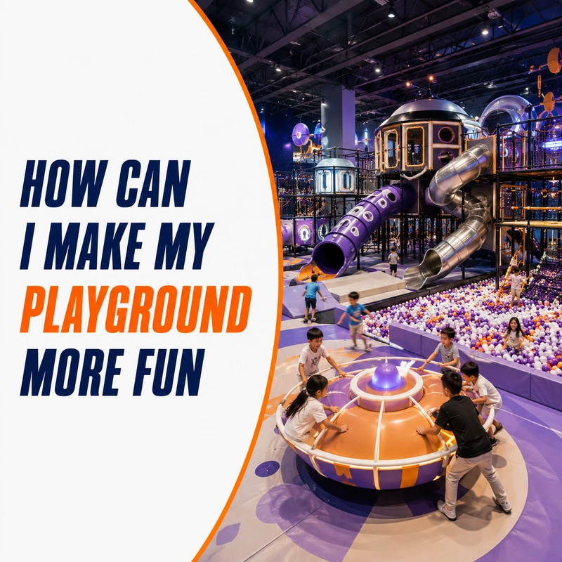 How Can I Make My Playground More Fun?