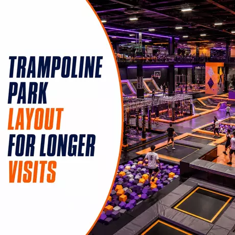 trampoline-park-layout-longer-visits-cover.webp